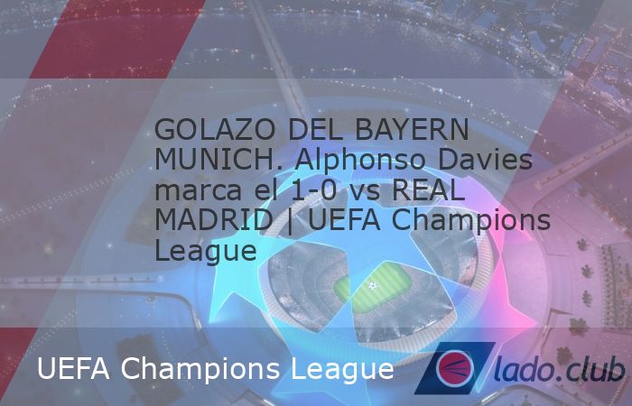 Alphonso Davies marca un golazo para el 1-0 del Bayern Munich vs Real Madrid en la UEFA Champions league. #realmadrid #bayernmunich #championsleague | ESPN Deportes