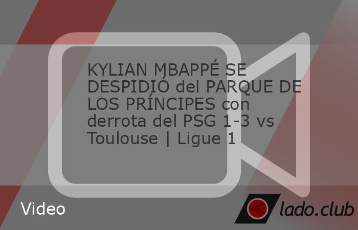 Kylian Mbappé se despidió del Parque de los Príncipes con una derrota del PSG 1-3 vs Toulouse por la Ligue 1. #mbappe #psg #ligue1 | ESPN Deportes