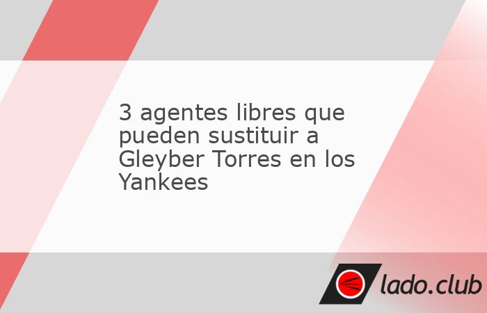 El venezolano tiene los días contados en los Yankees de Nueva York, equipo que aunque tiene figuras para dar solución interna a su ausencia podrían buscar agentes libres que pueden sustituir a Gley