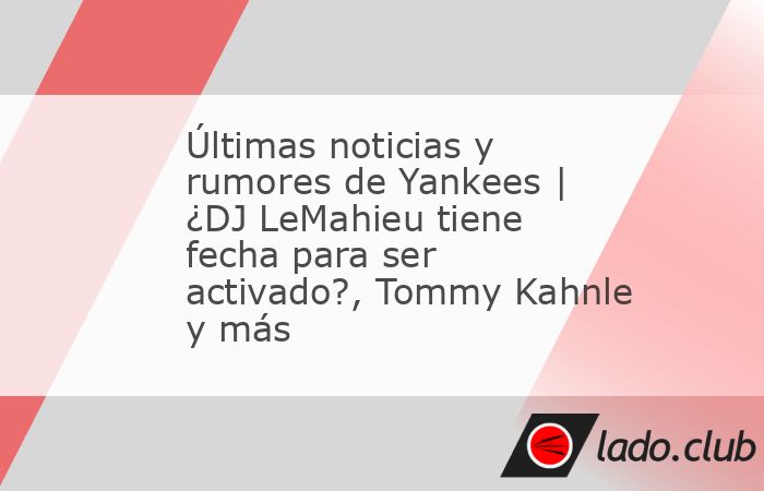 El veterano infielder de los Yankees de Nueva York DJ LeMahieu reanudó su asignación de rehabilitación en las ligas menores, pero todavía no hay una fecha para verlo debutar en esta temporada de M