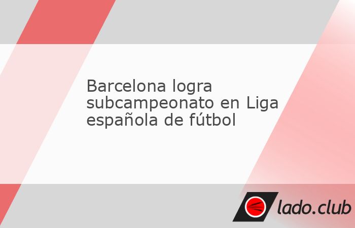 Barcelona, España, 19 may (Prensa Latina) El Barcelona logró hoy el subcampeonato de la Liga española de fútbol, tras vencer 3-0 al Rayo Vallecano en la jornada 37.The post Barcelona logra subcamp
