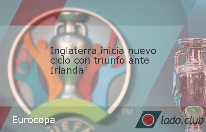 Inglaterra venció 2-0 a Irlanda, este sábado en Dublín en un partido de la Liga de Naciones de la UEFA, que atraía especialmente las miradas por ser el estreno del seleccionador interino de los &q