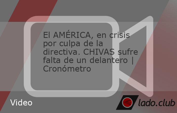 El América atraviesa una crisis de resultados que pone en entredicho la posibilidad de sumar el tricampeonato esta temporada. Las decisiones de su directiva parecen estar pesando. Chivas, por su part