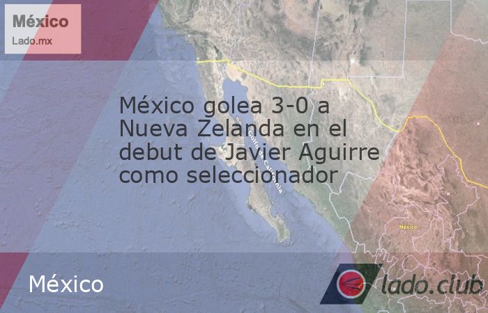 México venció a Nueva Zelanda en el partido amistoso que marcó el inicio de la tercera etapa de Javier Aguirre como DT del Tri.La entrada México golea 3-0 a Nueva Zelanda en el debut de Javier Agu