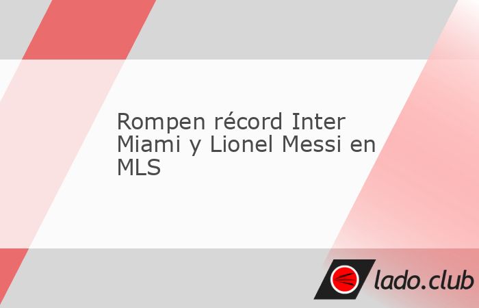 Goleando 6-2 a New England Revolution, Inter Miami y Lionel Messi pusieron fin a la temporada regular 2024 rompiendo récord de puntos en la MLS (74) MIAMI.- Inter Miami y Lionel Messi rompieron el r