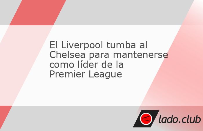 El Liverpool dio un paso al frente al derrotar 2-1 al Chelsea, su primer test de altura en el tramo de la temporada que marcará su nivel, según había explicado su técnico Arne Slot, este domingo e