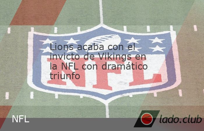 Los Detroit Lions rompieron este domingo el invicto de los Minnesota Vikings en un espectacular partido en el que remontaron una diferencia de 10 puntos para imponerse 29-31 en la semana 7 de la tempo