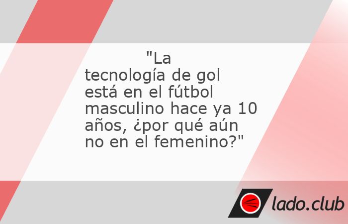 Sonia Bompastor, entrenadora del Chelsea, pidió la introducción de la tecnología en la línea de gol en el fútbol femenino después de que su equipo encajara un gol polémico durante su victoria p