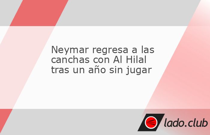 Después de 12 meses de inactividad, Neymar regresó a la acción en el partido entre su club, Al Hilal, y Al Ain, correspondiente a la tercera fecha de la Champions League de Asia. El delantero brasi