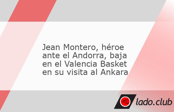 El exterior dominicano Jean Montero será baja este miércoles en el Valencia Basket en el encuentro de la quinta jornada de la Eurocup que disputará en la pista del Turk Telekom Ankara por una contu