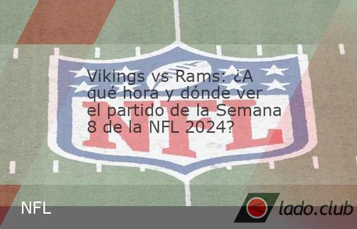 Contraste muy distinto entre los rivales de este Thusday Night Football. Los Vikings llegan a la Semana 8 de la NFL como uno de los equipos más fuertes de la Conferencia Nacional y ya se perfilan com