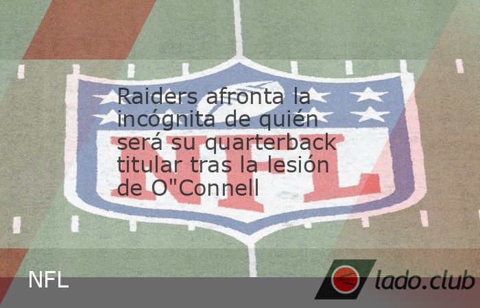 En siete juegos de la temporada 2024 la escuadra de Las Vegas Raiders ha tenido dos quarterbacks titulares diferentes y al llegar a la Semana 8 se podría tener a un nuevo mariscal de campo tomando lo