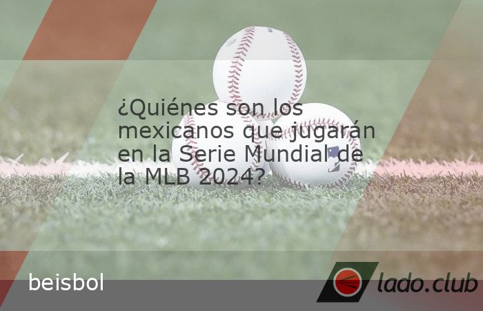 La historia de los mexicanos en la Grandes Ligas crece. El primero, Fernando Valenzuela hace 43 años; ahora, Álex Verdugo y Austin Barnes jugarán el Clásico de Otoño en la serie que protagonizar�