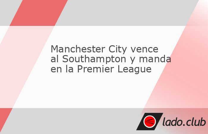 Manchester, Reino Unido, 26 oct (Prensa Latina) El Manchester City doblegó hoy 1-0 al Southampton sobre la cancha de su Etihad Stadium y se encaramó en la cima de la Liga Inglesa de fútbol (Premier