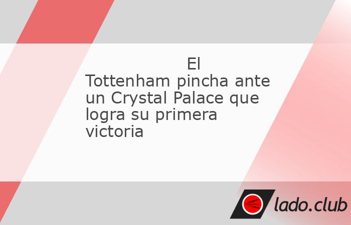 El Cystal Palace fue la sorpresa de la jornada de la Premier League con la primera victoria de la temporada contra el Tottenham (1-0). Unos "spurs" que mostraron su peor juego de la temporad