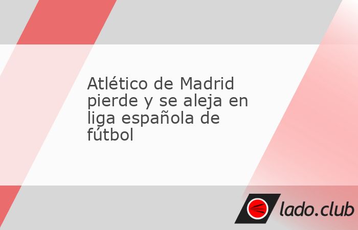 Madrid, 27 oct (Prensa Latina) El atlético de Madrid perdió hoy 1-0 ante el Real Betis y se alejó a 10 unidades del Barcelona, líder de la liga española tras 11 jornadas.The post Atlético de Mad