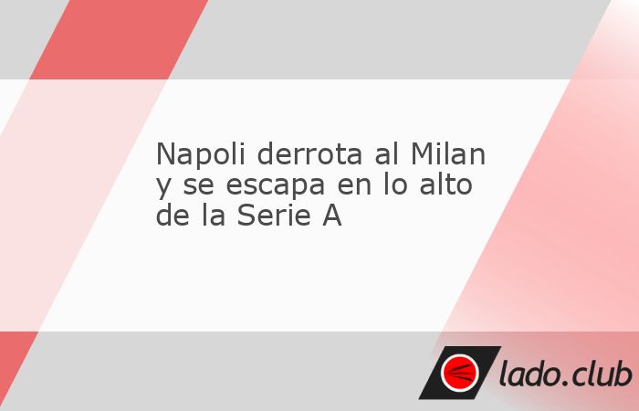 El Napoli encadenó ante el AC Milan (2-0) una quinta victoria consecutiva que le permite abrir un hueco provisional de siete puntos al frente de la Serie A, este martes en la décima fecha del campeo