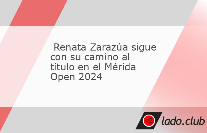 La tenista mexicana venció a la polaca Maja Chwalinska por parciales de 2-6, 6-2 y 6-1 y avanzó a los cuartos de final