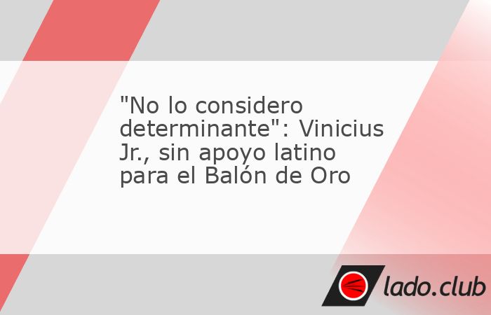 En Brasil y entre los aficionados latinos del Real Madrid se ha alegado eurocentrismo para negarle el Balón de Oro a Vinicius, pero los votos filtrados - notablemente latinos - cuentan otra historia.