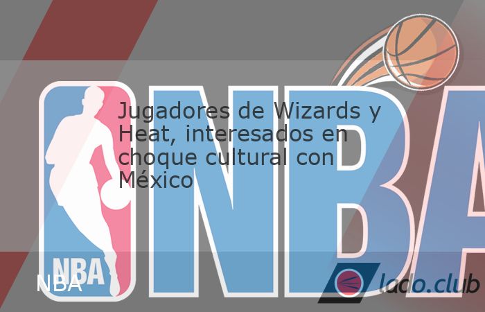 México se ha convertido en un paraíso para el deporte extranjero. El juego de este sábado entre Washington Wizards y Miami Heat es significativo, al ser el número 33 que la NBA trae a nuestro paí