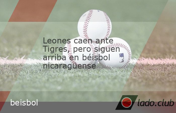 Managua, 22 nov (Prensa Latina) Leones continúan hoy en la cima de la temporada regular de la liga profesional de Béisbol de Nicaragua (8-3), pese a caer por nocaut (10-0) ante Tigres de Chinandega.