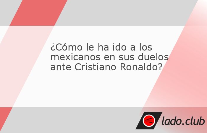 De cara al duelo que sostendrán Julián Quiñones y Cristiano Ronaldo en la Saudi Pro League, recordamos los enfrentamientos que ha tenido el portugués ante mexicanos.