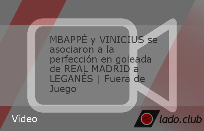 Kylian Mbappé y Vinicius Jr. se asociaron a la perfección en la goleada de Real Madrid por 3-0 al Leganés, en la fecha 14 de La Liga. En Fuera de Juego, José del Valle, Michel González y Dionisio