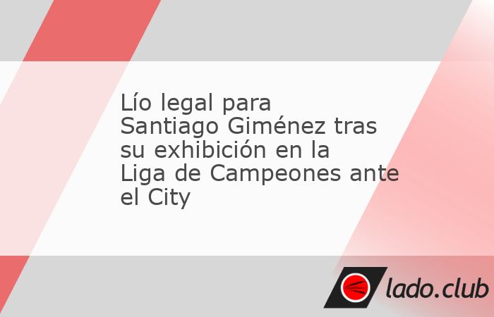 El canterano de Cruz Azul tendrá que hacerle frente a un problema legal que involucra a su antigua agencia de representación. Santiago Giménez fue uno de los héroes de la jornada de este martes en