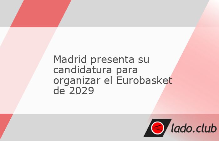 La Federación Española de Baloncesto (FEB), en colaboración con la Comunidad de Madrid, presentó este jueves su candidatura para organizar el EuroBasket 2029 en la capital, con el WiZink Center co