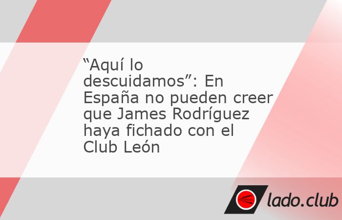 El Club León sorprendió a todos al anunciar el fichaje de James Rodríguez, uno de los mejores jugadores del futbol mundial y que tuvo un importante paso en muchos equipos de Europa, entre los que s