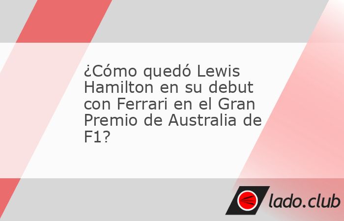 La nota negativa la dio el piloto británico Lewis Hamilton, quien en su debut con Ferrari cruzó la bandera a cuadros en el décimo puesto y con sólo un punto acumulado. 