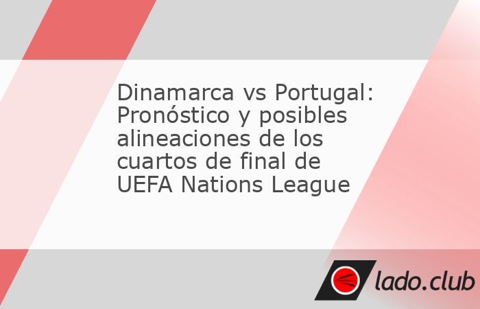 Cristiano Ronaldo y Portugal visitan a Dinamarca en los cuartos de final de la UEFA Nations League; te decimos el pronóstico y las posibles alineaciones del partido de ida, este jueves 20 de marzo.Po