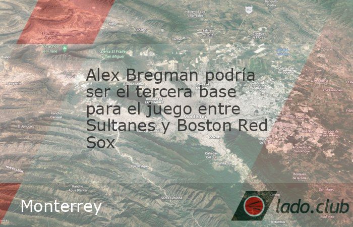 El encuentro de la serie de pretemporada internacional entre los Boston Red Sox y los Sultanes de Monterrey está a la vuelta de la esquina.Ambas novenas continúan calentando motores para el inicio d