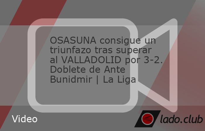 Osasuna consigue un triunfazo clave tras superar al Valladolid por 3-2, en la jornada 32 de La Liga. 
La visita ganó con doblete de Ante Budimir y un tanto de Rubén García. Por los locales, hundido