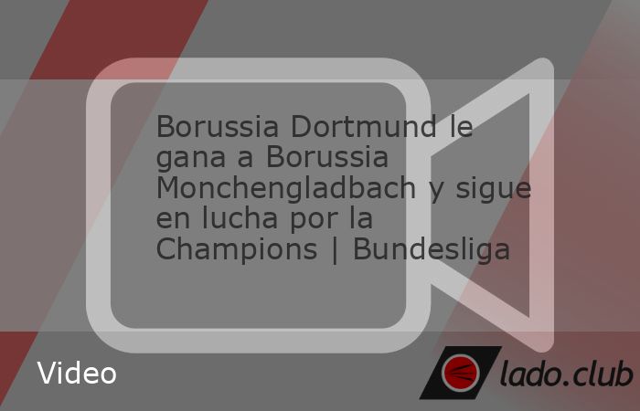 Borussia Dortmund le gana 3-2 a Borussia Monchengladbach y sigue en lucha por la Champions. Serhou Guirassy, Felix Nmecha y Daniel Svensson anotaron por los locales. Ko Itakura y Kevin Stöger descont
