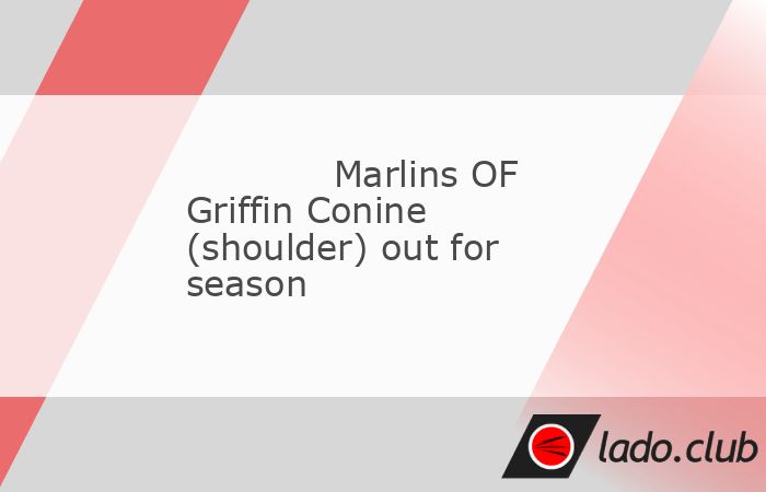  Miami Marlins outfielder Griffin Conine is expected to miss the rest of the season following shoulder surgery in Los Angeles on Tuesday.,Conine, 27, w 