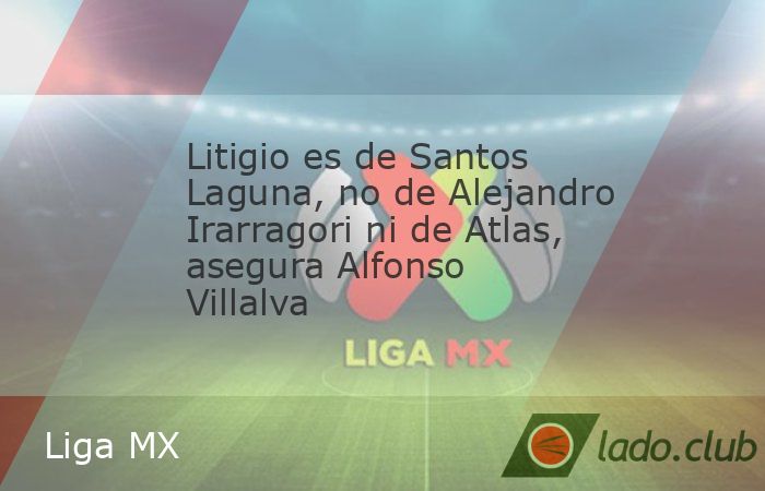 El problema legal que se hizo público hace unos días es del Club Santos, no de Alejandro Irarragorri ni tampoco del Atlas, por lo que deberá reinar la calma, dijo el director general de Grupo Orleg