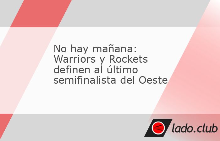 Los Golden State Warriors y los Houston Rockets definirán al último semifinalista de la Conferencia Oeste en el Juego 7 de la serie.