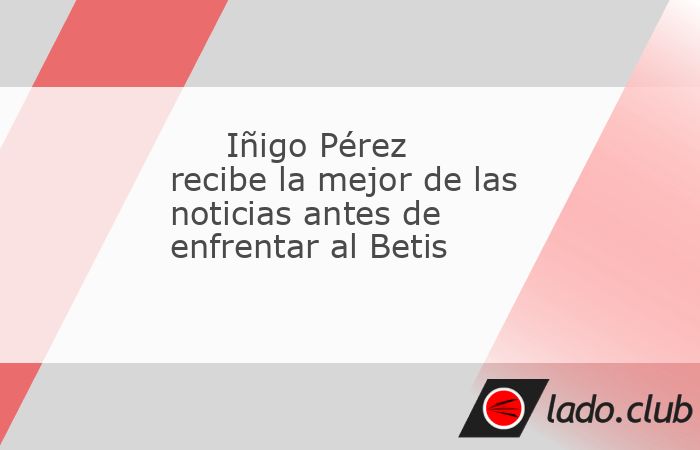 Este jueves tendrá lugar uno de los duelos más vibrantes en la lucha por estar en competiciones europeas el próximo año: el Rayo Vallecano contra el Real Betis Balompié. Un duelo que Iñigo Pére