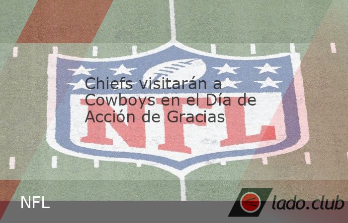 La NFL confirmó este miércoles por que los Kansas City Chiefs visitarán a los Dallas Cowboys en uno de los tres juegos programados para Día de Acción de Gracias (Thanksgiving). CBS, la cadena que