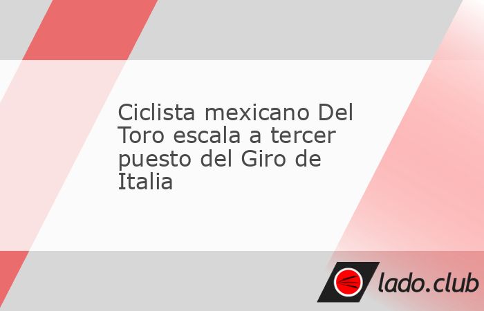 Roma, 16 may (Prensa Latina) El ciclista mexicano Isaac del Toro escaló hoy al tercer puesto del Giro de Italia con su segunda posición en la séptima etapa, disputada entre las localidades de Caste
