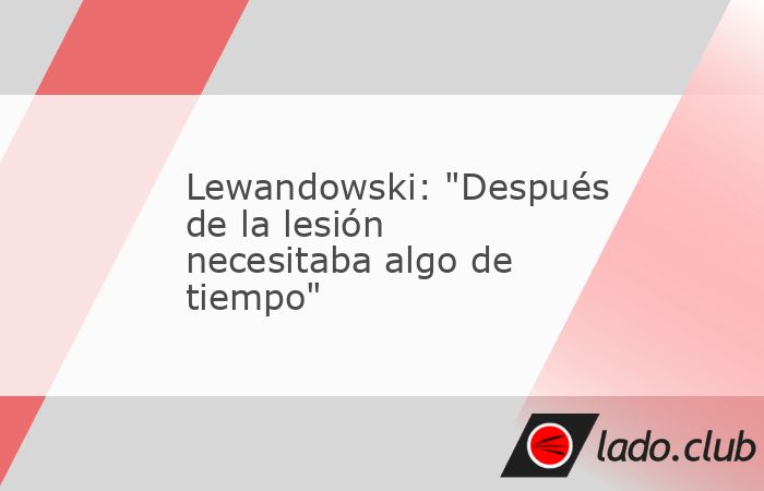 Robert Lewandowski (36 años) fue el protagonista de la victoria en San Mamés gracias a su doblete. El delantero polaco aplaudió el papel del equipo desde el inicio. “Sabíamos que era el último 