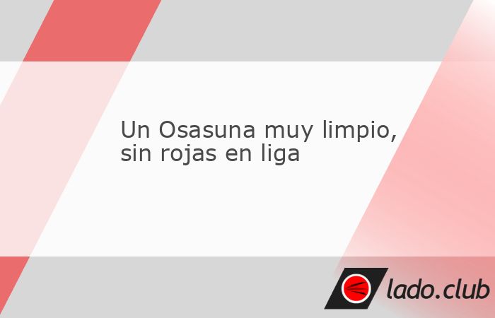 Pamplona, 28 may (EFE).- El Club Atlético Osasuna no ha recibido ninguna tarjeta roja en los 38 encuentros de la temporada 2024/25 en Liga, mientras que en Copa del Rey fue Alejandro Catena quien