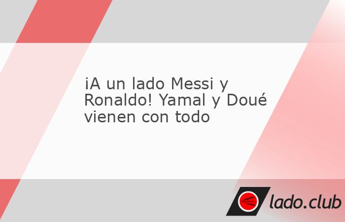 Los dos jugadores que cautivan a la próxima generación ahora mismo son Doué y Yamal.