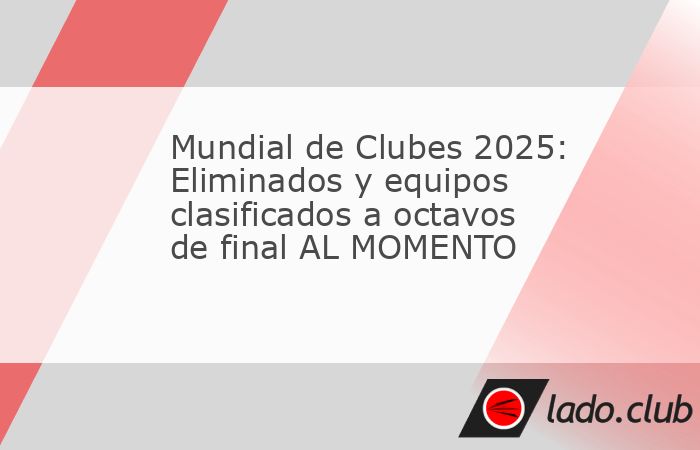 Estamos cerca de que culmine la fase de grupos del Mundial de Clubes, por lo que poco a poco vamos conociendo a los equipos clasificados a los octavos de final y quiénes ya se encuentran eliminados d