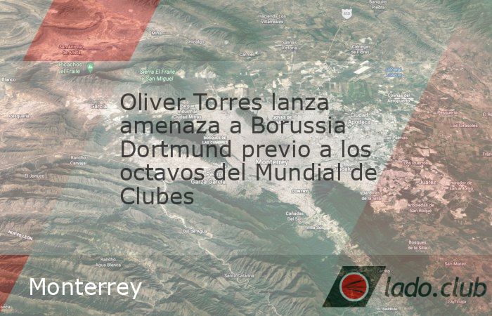 Oliver Torres dejó claro que Rayados no será un rival sencillo para el Borussia Dortmund en los octavos de final del Mundial de Clubes. Confiado en el potencial del equipo, el mediocampista español