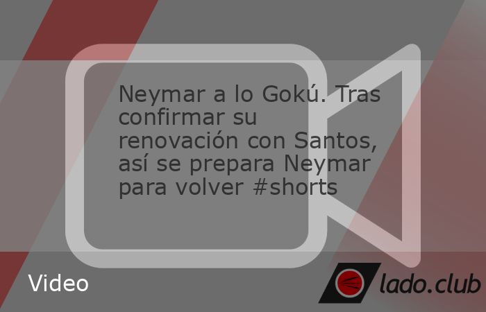 Neymar a lo Gokú. Tras confirmar su renovación con Santos, así se prepara Neymar para volver #shorts | ESPN Deportes