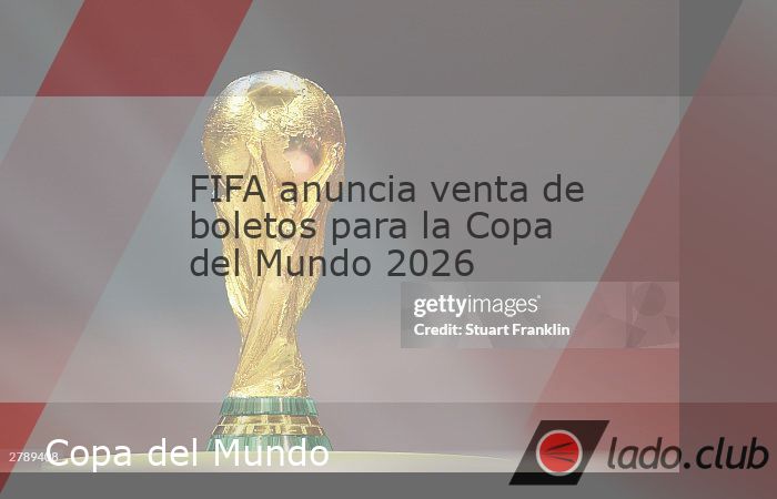 La emoción por la Copa del Mundo 2026 sigue en línea ascendente en todo el planeta y, ahora, más con el anuncio oficial de la FIFA sobre la venta de los boletos.Está a punto de acabar la larga esp
