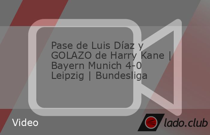 Pase de Luis Díaz y GOLAZO de Harry Kane | Bayern Munich 4-0 Leipzig | Bundesliga