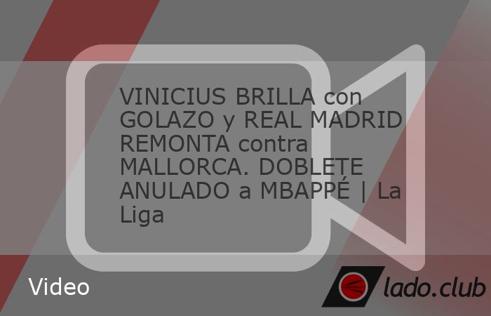 Vinicius Jr. y Arda Güler fueron las figuras en la remontada del Real Madrid frente al Mallorca, marcando las anotaciones del partido. El conjunto merengue, que comenzó por debajo en el marcador con